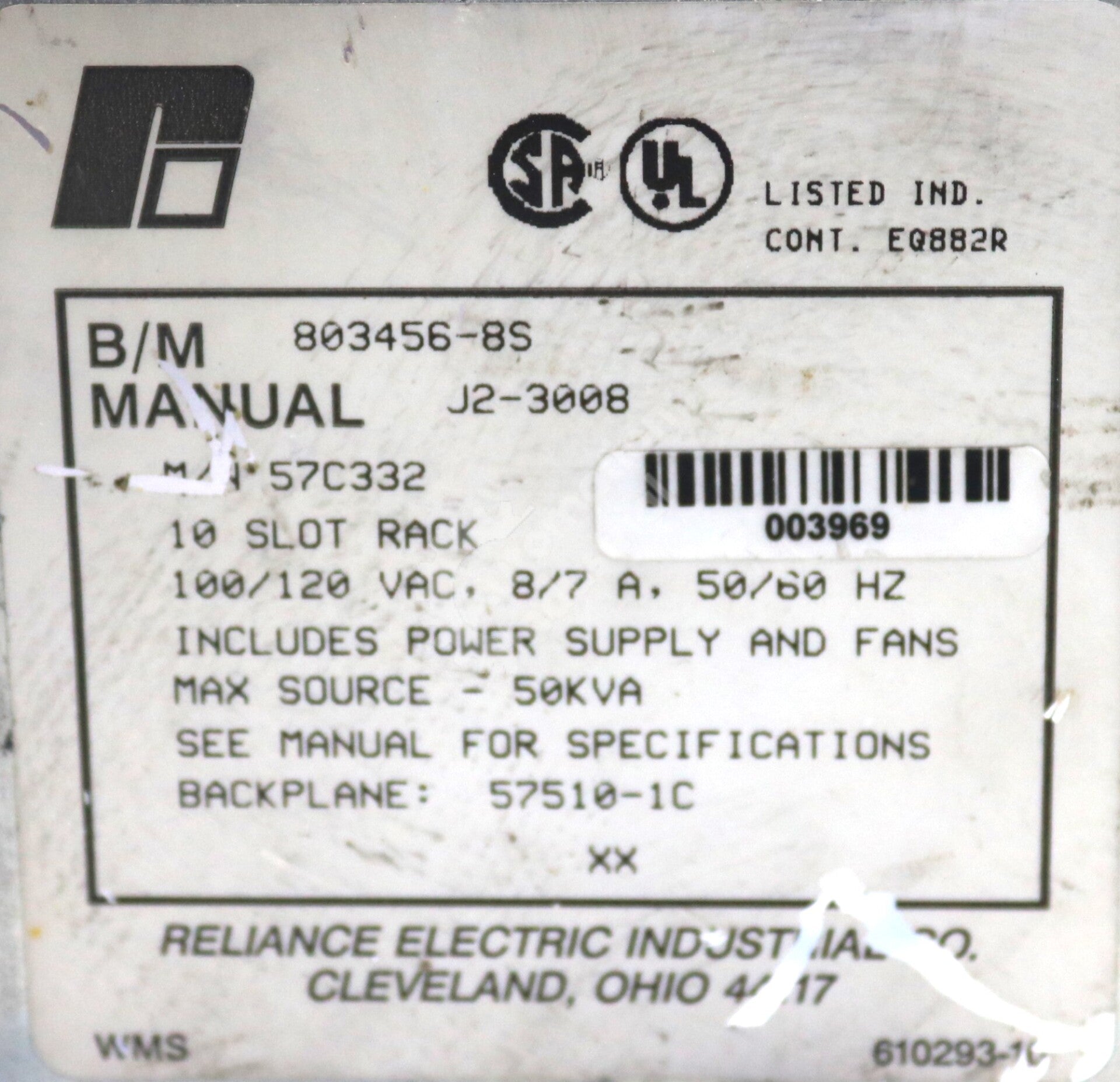 57C332 By Reliance Electric 803456-8S 100/120 VAC 10-Slot Rack Assembly AutoMax