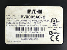 Carregar imagem no visualizador da galeria, MVX005A0-2 By Eaton Corporation 200-240VAC 3-PH 5HP Variable Frequency Drive
