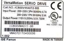 Cargar imagen en el visor de la galería, IC800VMA072 By General Electric IC800VMA072-BB Versa Motion CB Servo Drive NSFP
