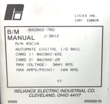 Cargar imagen en el visor de la galería, 45C1A By Reliance Electric J-3012 Digital I/O Rail Controller AutoMate
