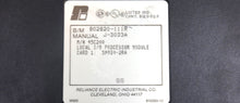 Cargar imagen en el visor de la galería, 45C200A By Reliance Electric Local I/O Processor Module AutoMate
