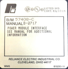 Cargar imagen en el visor de la galería, 57C408 By Reliance Electric Power Module Interface AutoMax
