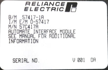 Cargar imagen en el visor de la galería, 57C417A By Reliance Electric Automate Interface Module AutoMax
