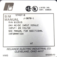 Cargar imagen en el visor de la galería, 61C515 By Reliance Electric 16-Channel 24V AC/DC Input Module AutoMax

